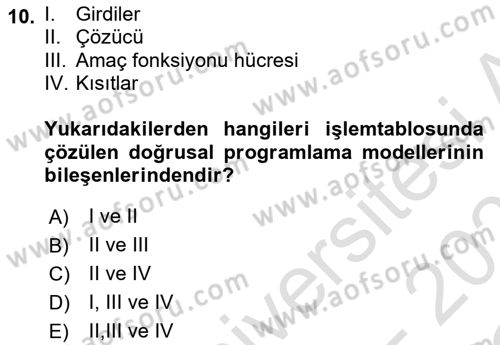 Karar Destek Sistemleri Dersi 2022 - 2023 Yılı Yaz Okulu Sınav Soruları 10. Soru
