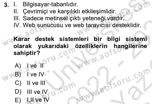 Karar Destek Sistemleri Dersi 2022 - 2023 Yılı Yaz Okulu Sınav Soruları 3. Soru