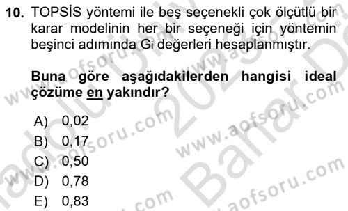 Karar Destek Sistemleri Dersi 2023 - 2024 Yılı (Vize) Ara Sınav Soruları 10. Soru