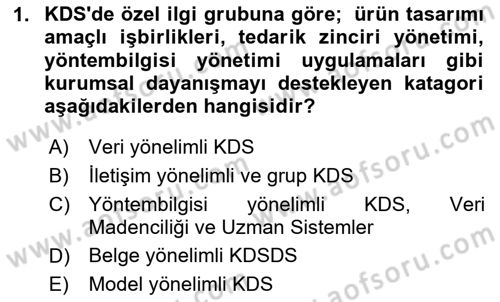 Karar Destek Sistemleri Dersi 2023 - 2024 Yılı (Final) Dönem Sonu Sınav Soruları 1. Soru