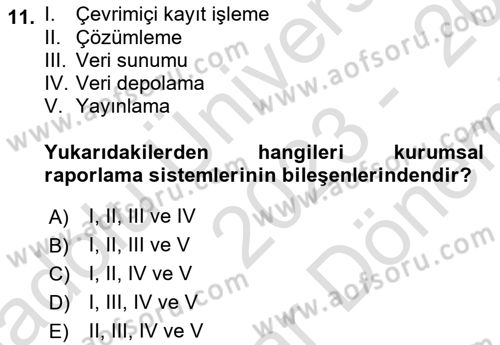 Karar Destek Sistemleri Dersi 2023 - 2024 Yılı (Final) Dönem Sonu Sınavı 11. Soru