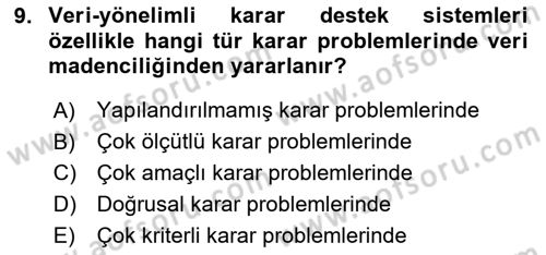 Karar Destek Sistemleri Dersi 2023 - 2024 Yılı (Final) Dönem Sonu Sınav Soruları 9. Soru