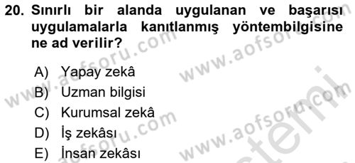 Karar Destek Sistemleri Dersi 2023 - 2024 Yılı Yaz Okulu Sınav Soruları 20. Soru