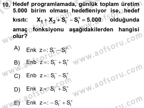 Karar Destek Sistemleri Dersi 2024 - 2025 Yılı (Vize) Ara Sınav Soruları 10. Soru