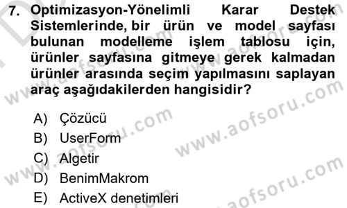 Karar Destek Sistemleri Dersi 2024 - 2025 Yılı (Final) Dönem Sonu Sınav Soruları 7. Soru