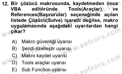 Karar Destek Sistemleri Dersi 2024 - 2025 Yılı Yaz Okulu Sınav Soruları 12. Soru