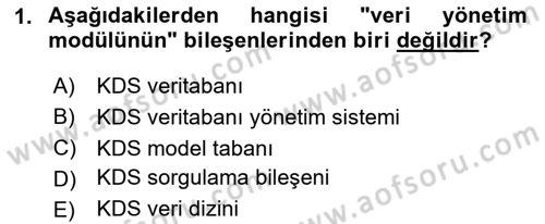 Karar Destek Sistemleri Dersi 2025 - 2026 Yılı (Vize) Ara Sınav Soruları 1. Soru