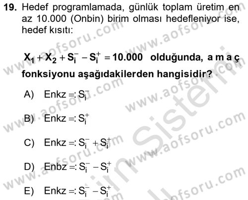 Karar Destek Sistemleri Dersi 2025 - 2026 Yılı (Vize) Ara Sınav Soruları 19. Soru