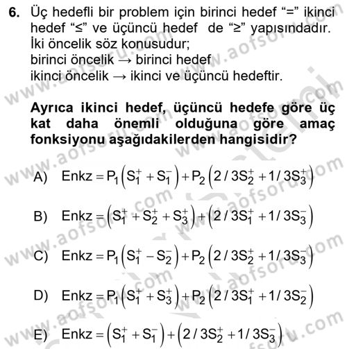Karar Destek Sistemleri Dersi 2025 - 2026 Yılı (Vize) Ara Sınav Soruları 6. Soru