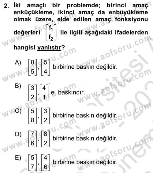 Karar Destek Sistemleri Dersi 2025 - 2026 Yılı (Final) Dönem Sonu Sınav Soruları 2. Soru