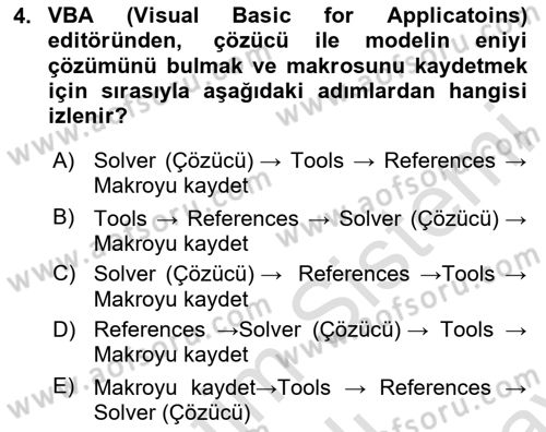Karar Destek Sistemleri Dersi 2025 - 2026 Yılı (Final) Dönem Sonu Sınav Soruları 4. Soru