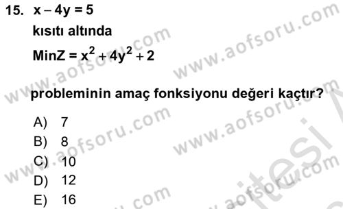 Karar Modelleri Dersi 2018 - 2019 Yılı 3 Ders Sınav Soruları 15. Soru