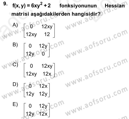 Karar Modelleri Dersi 2018 - 2019 Yılı (Final) Dönem Sonu Sınav Soruları 9. Soru