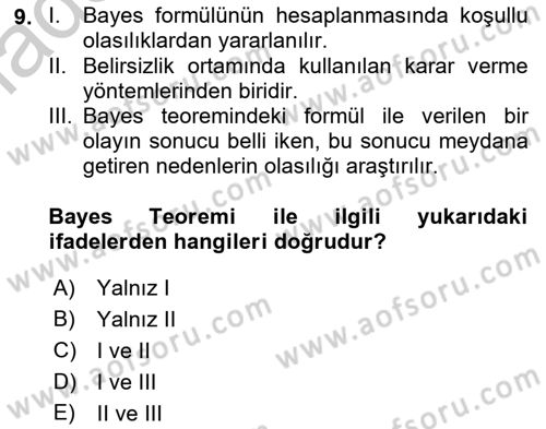 Karar Modelleri Dersi 2018 - 2019 Yılı Yaz Okulu Sınav Soruları 9. Soru
