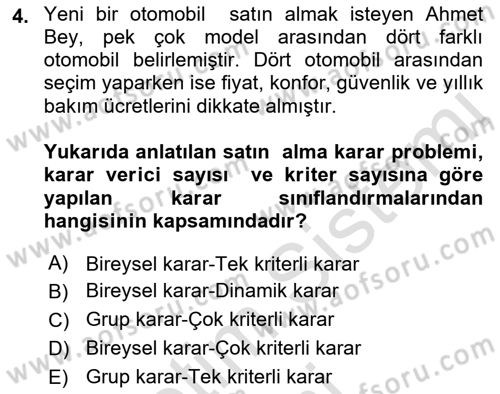 Karar Modelleri Dersi Ara Sınavı Deneme Sınav Soruları 4. Soru