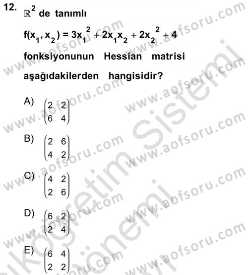 Karar Modelleri Dersi 2019 - 2020 Yılı (Final) Dönem Sonu Sınav Soruları 12. Soru