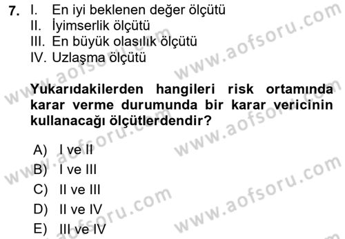 Karar Modelleri Dersi 2020 - 2021 Yılı Yaz Okulu Sınav Soruları 7. Soru
