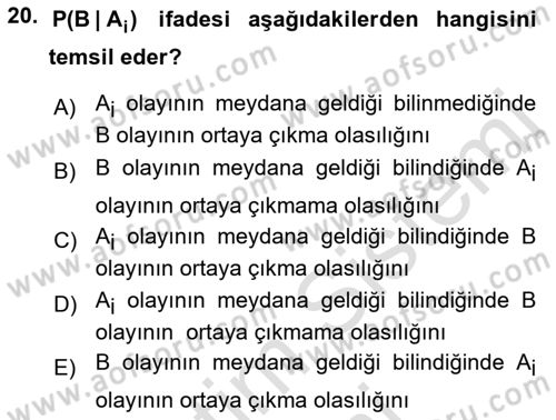 Karar Modelleri Dersi 2021 - 2022 Yılı (Vize) Ara Sınav Soruları 20. Soru