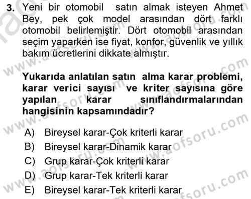 Karar Modelleri Dersi 2021 - 2022 Yılı (Vize) Ara Sınav Soruları 3. Soru