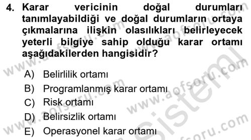 Karar Modelleri Dersi 2021 - 2022 Yılı (Vize) Ara Sınav Soruları 4. Soru