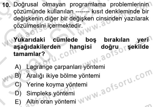 Karar Modelleri Dersi 2021 - 2022 Yılı (Final) Dönem Sonu Sınav Soruları 10. Soru