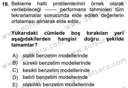 Karar Modelleri Dersi 2021 - 2022 Yılı (Final) Dönem Sonu Sınav Soruları 19. Soru
