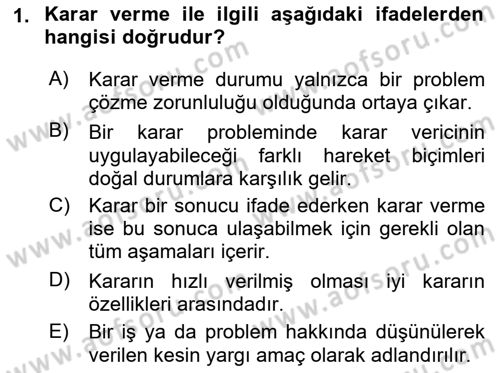 Karar Modelleri Dersi 2021 - 2022 Yılı Yaz Okulu Sınav Soruları 1. Soru