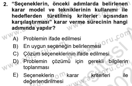 Karar Modelleri Dersi 2021 - 2022 Yılı Yaz Okulu Sınav Soruları 2. Soru