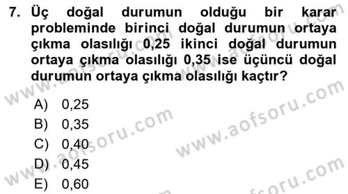 Karar Modelleri Dersi 2021 - 2022 Yılı Yaz Okulu Sınav Soruları 7. Soru