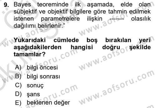 Karar Modelleri Dersi 2021 - 2022 Yılı Yaz Okulu Sınav Soruları 9. Soru