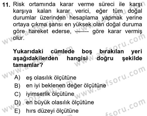 Karar Modelleri Dersi Ara Sınavı Deneme Sınav Soruları 11. Soru