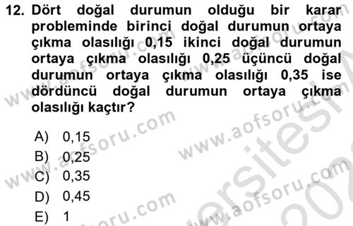 Karar Modelleri Dersi 2022 - 2023 Yılı (Vize) Ara Sınav Soruları 12. Soru