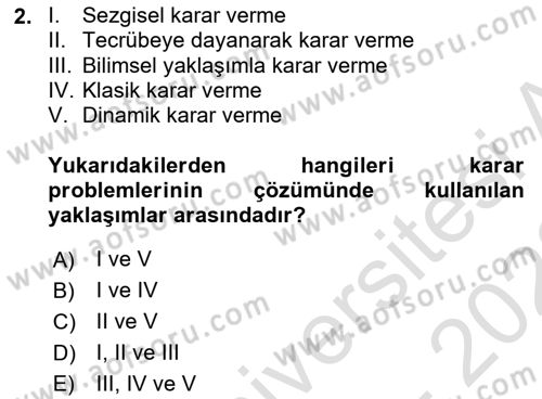 Karar Modelleri Dersi 2022 - 2023 Yılı (Vize) Ara Sınav Soruları 2. Soru