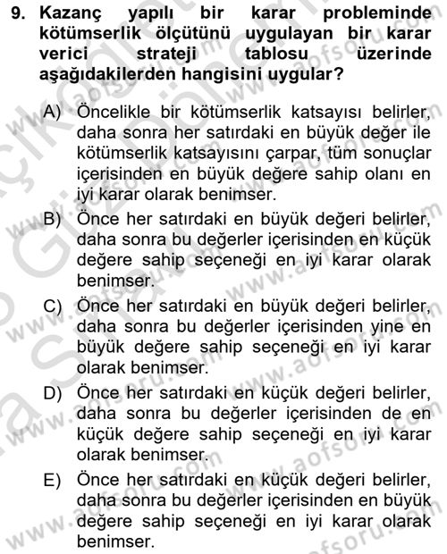 Karar Modelleri Dersi Ara Sınavı Deneme Sınav Soruları 9. Soru