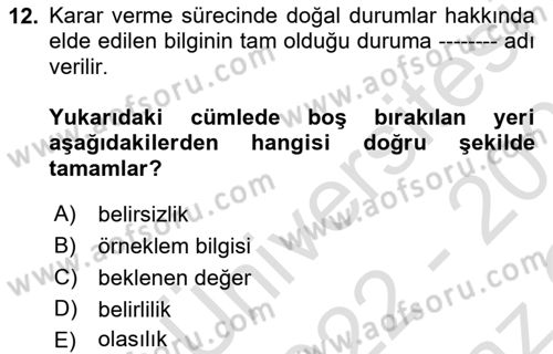 Karar Modelleri Dersi 2022 - 2023 Yılı Yaz Okulu Sınav Soruları 12. Soru