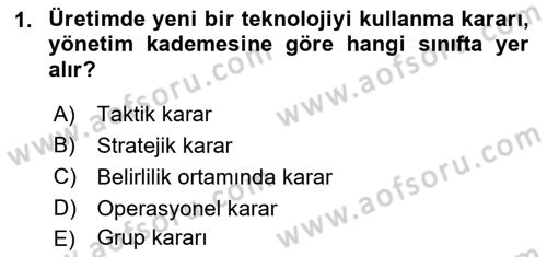 Karar Modelleri Dersi 2023 - 2024 Yılı (Vize) Ara Sınav Soruları 1. Soru
