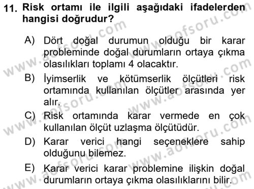 Karar Modelleri Dersi 2023 - 2024 Yılı (Vize) Ara Sınav Soruları 11. Soru