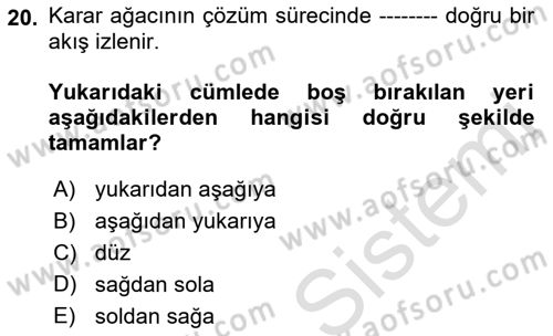 Karar Modelleri Dersi 2023 - 2024 Yılı (Vize) Ara Sınav Soruları 20. Soru