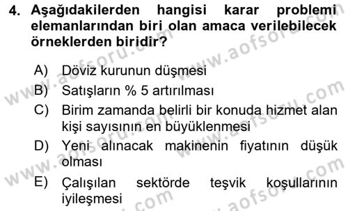 Karar Modelleri Dersi 2023 - 2024 Yılı (Vize) Ara Sınav Soruları 4. Soru