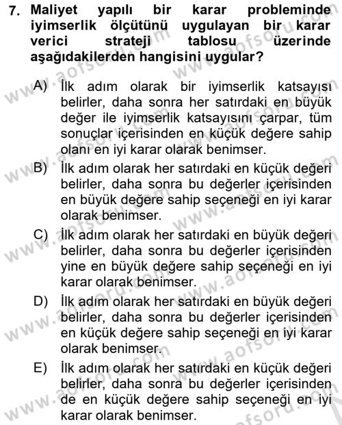 Karar Modelleri Dersi 2023 - 2024 Yılı (Vize) Ara Sınav Soruları 7. Soru