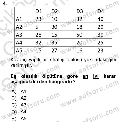 Karar Modelleri Dersi 2023 - 2024 Yılı (Final) Dönem Sonu Sınav Soruları 4. Soru