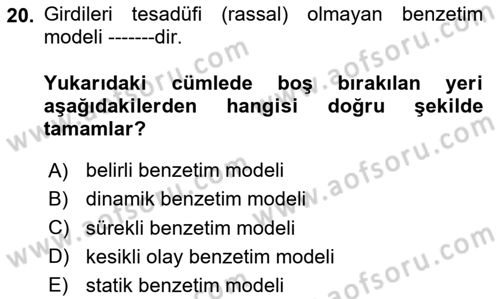 Karar Modelleri Dersi 2023 - 2024 Yılı Yaz Okulu Sınav Soruları 20. Soru