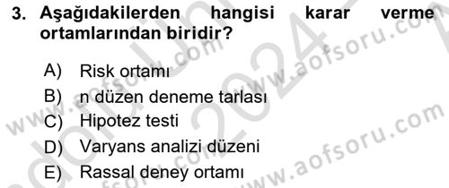 Karar Modelleri Dersi 2024 - 2025 Yılı (Vize) Ara Sınavı 3. Soru