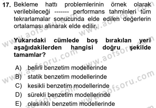 Karar Modelleri Dersi 2024 - 2025 Yılı (Final) Dönem Sonu Sınav Soruları 17. Soru