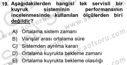 Karar Modelleri Dersi 2024 - 2025 Yılı (Final) Dönem Sonu Sınav Soruları 19. Soru