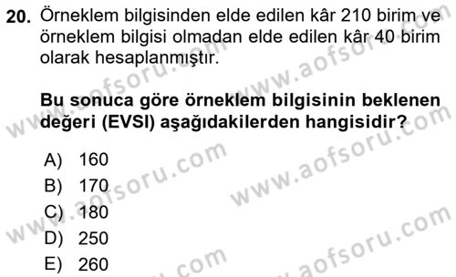Karar Modelleri Dersi 2024 - 2025 Yılı (Final) Dönem Sonu Sınav Soruları 20. Soru