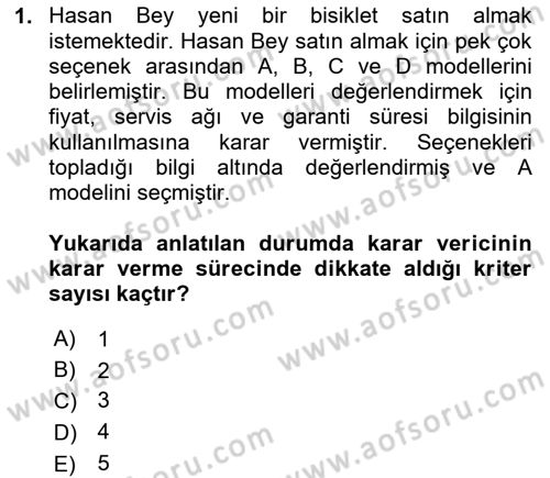 Karar Modelleri Dersi 2025 - 2026 Yılı (Vize) Ara Sınav Soruları 1. Soru