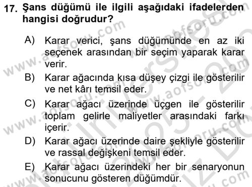 Karar Modelleri Dersi 2025 - 2026 Yılı (Vize) Ara Sınav Soruları 17. Soru