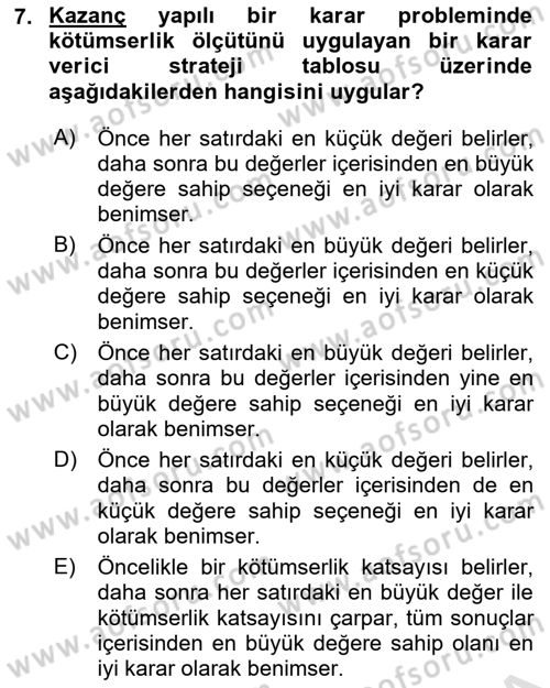 Karar Modelleri Dersi 2025 - 2026 Yılı (Vize) Ara Sınav Soruları 7. Soru
