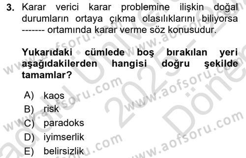 Karar Modelleri Dersi 2025 - 2026 Yılı (Final) Dönem Sonu Sınav Soruları 3. Soru